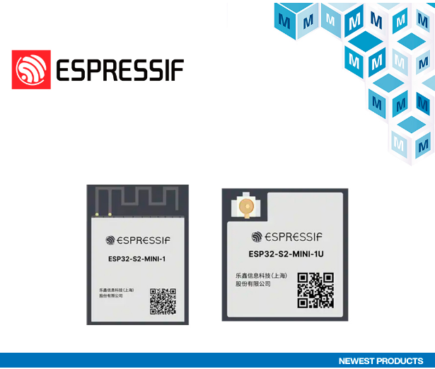 贸泽开售Espressif ESP32-S2-MINI Wi-Fi模块