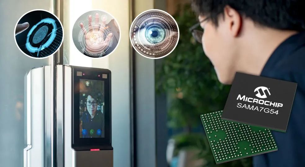 Microchip发布首款全新1GHz单核微处理器SAMA7G54，搭载MIPICSI-2摄像头接口和高级音频功能