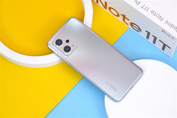 有史以来最大一次跃升！Redmi Note 11T Pro+图赏