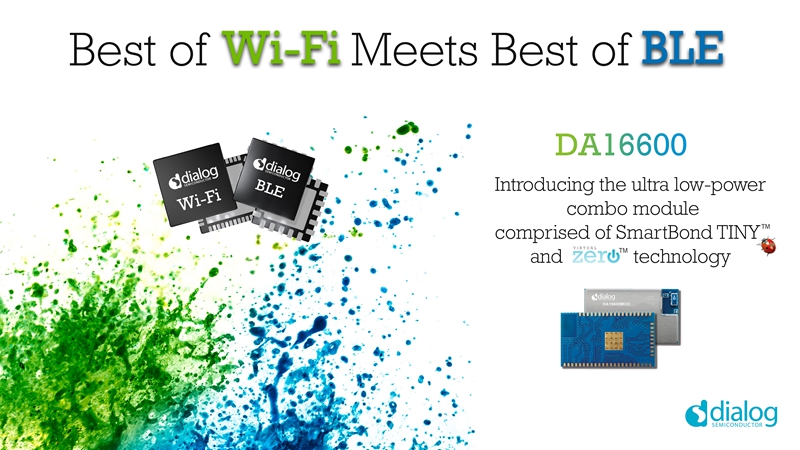 Dialog半导体推出首款Wi-Fi + BLE组合模块，引领新一波IoT连接技术