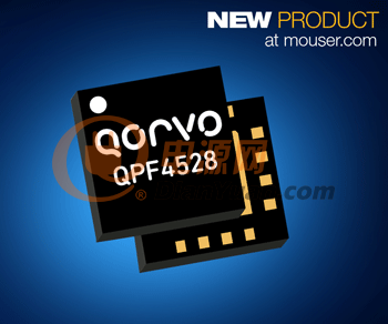 贸泽电子开售面向企业级Wi-Fi 6系统的Qorvo QPF4528前端模块