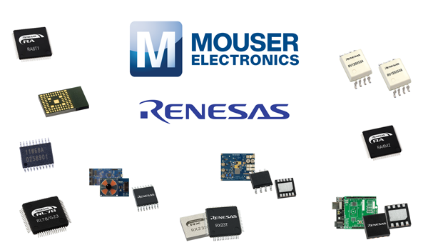 贸泽电子授权分销丰富多样的Renesas产品
