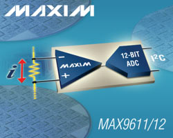 Maxim推出具有I2C输出的检流放大器