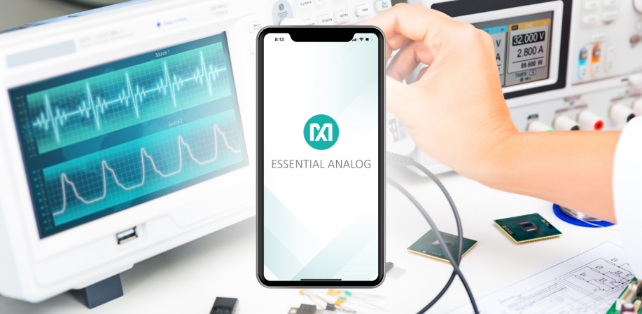 Maxim Integrated基础模拟IC专用App来了