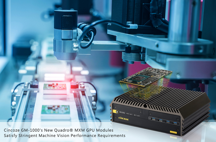 Quadro MXM GPU赋予德承GM-1000更高能效
