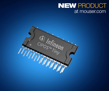 贸泽推出Infineon CIPOS Tiny逆变器模块