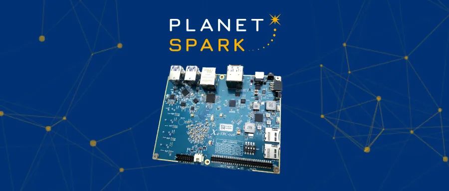 【世说芯品】PlanetSpark推出基于Xilinx的单板计算机PSX4