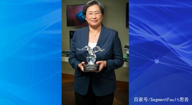 AMD CEO获2020年芯片行业最高奖项，成为首位女性获奖者
