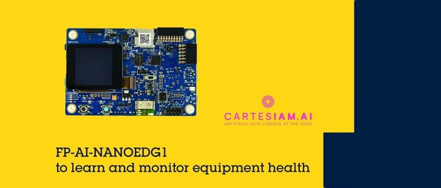 ST发布STM32状态监测功能包，通过Cartesiam工具简化机器学习过程