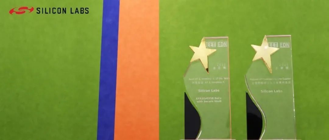 金选认证！荣膺2021年EE Awards两项大奖－物联网企业奖和RF/无线IC产品