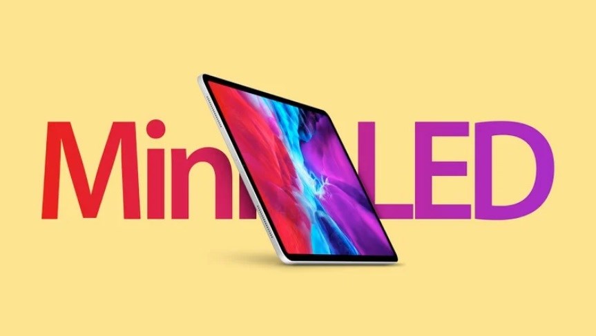 郭明錤：苹果 mini LED iPad 下月量产，2022 年