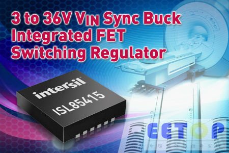 Intersil推出具有3V - 36V宽输入电压范围和内部补偿