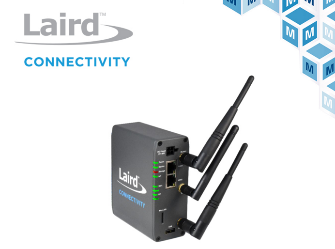 Laird Connectivity无线物联网网关贸泽开售
