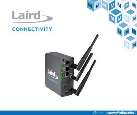 贸泽开售Laird Connectivity用于智能楼宇的Sentrius IG60-BL654-LTE无线物联网网关