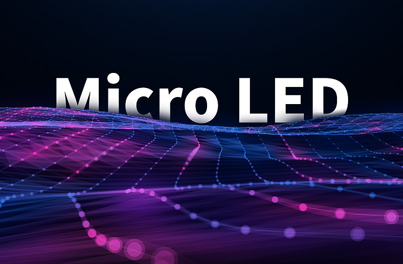 Micro LED发展挑战：技术、生产、成本等多方面的难题