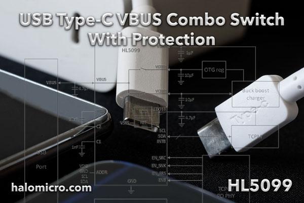 希荻微推出一款用于USB Type－C VBUS 保护的组合开关芯片