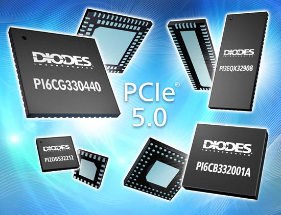 Diodes Incorporated 推出完整的 PCIe 5.0 产品组合，将增加走线长度、将损耗程度降至最低及改善抖动性能