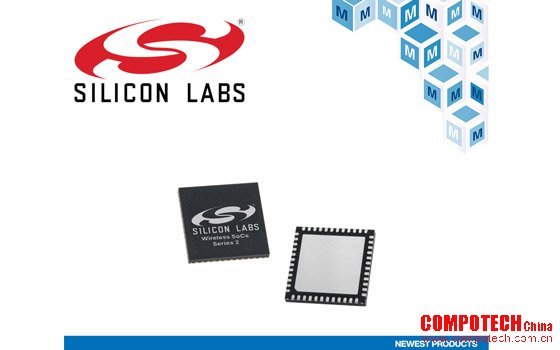 贸泽开售Silicon Labs系列2无线SoC 提供未来物联网所需的无线连接
