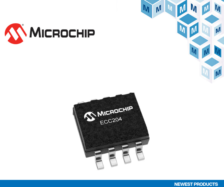贸泽电子开售Microchip Technology ECC204安全认证IC