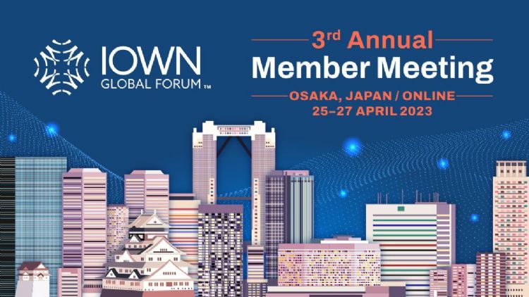 IOWN第三次论坛年会在大阪召开。IOWN Global Forum