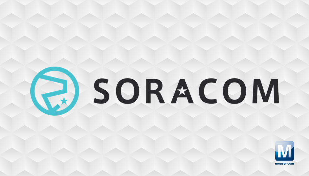 贸泽电子与Soracom签订全球分销协议