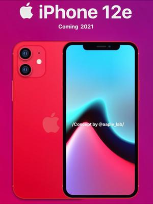 苹果超小杯iPhone12e曝光！LCD屏幕+4G网络，定位廉价机